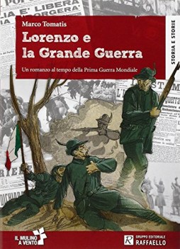 lorenzo e la grande guerra, narr. narrativa