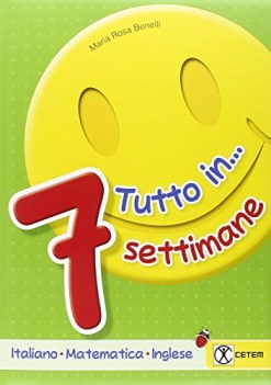 tutto in 7 settimane