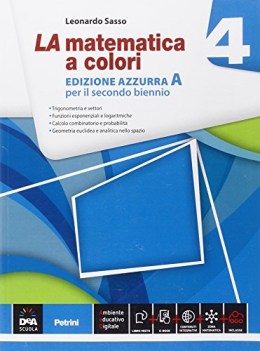 matematica a colori azzurra 4a +eb matematica ginn.,licei