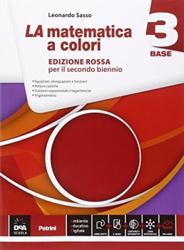 matematica a colori rossa 3 base +eb matematica it e ip