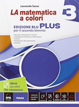 matematica a colori blu plus 3 +eb matematica ginn.,licei