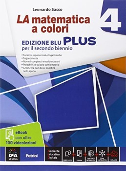 matematica a colori blu plus 4 +eb matematica ginn.,licei