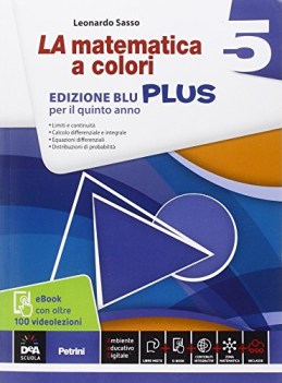 matematica a colori blu plus 5 +eb matematica ginn.,licei