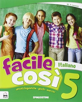 facile cosi, italiano x 5 elem. libri vacanze