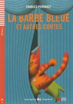 barbe bleue et autres contes a2 (fle)+cd francese, antol.e lett.