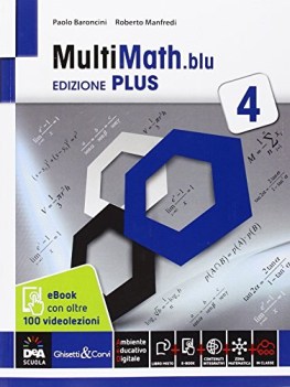 multimath.blu plus 4 +eb matematica ginn.,licei