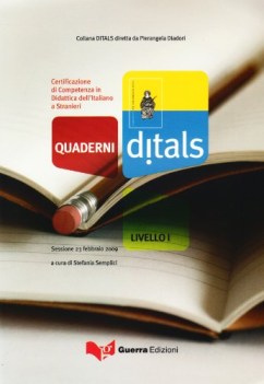 quaderni ditals 1liv. esaur15 certific.compet. didattica dell\'ital. a stranieri