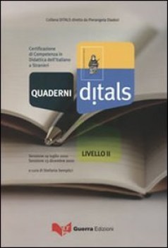 quaderni ditals 2liv. esaur15 certific.compet. didattica dell\'ital. a stranieri