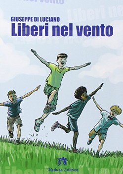 liberi nel vento, narr. narrativa