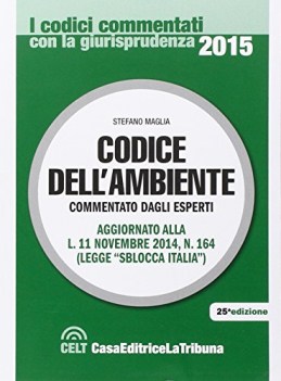 codice dell\'ambiente +cd 2015 (amb.sal.) diritto,economia,finanze