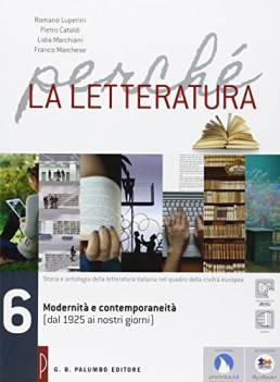 perche la letteratura 6 italiano, antologia tr.