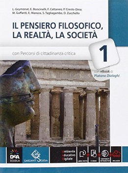 pensiero filosofico realta societa 1 +eb filosofia,pedag.-manuali