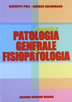 compendio di patologia generale e fisiopatologia