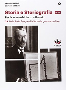 storia e storiografia plus 3A+3B+clil (3vol)