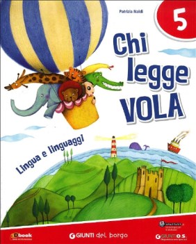 chi legge vola 5 elem. suss. linguaggi