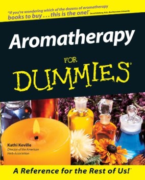 aromatherapy for dummies