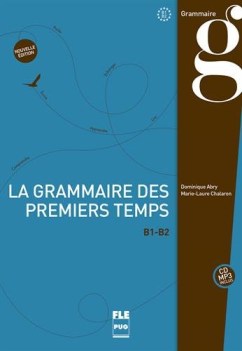 Grammaire des premiers temps  b1b2 1cd audio mp3