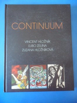 Continuum monografia Hloznk - Zelina - Hloznkov in Danubiana 2006 Eng-Slo