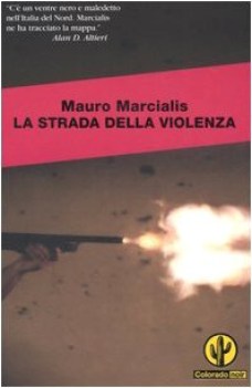 Strada della violenza