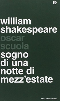 sogno di una notte di mezza estate testo inglese a fronte