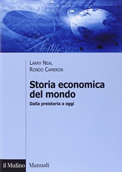 storia economica del mondo dalla preistoria a oggi