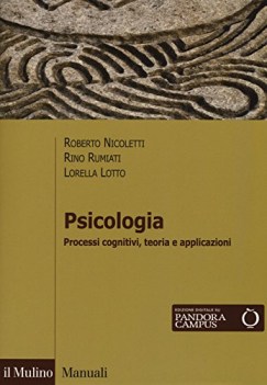 psicologia processi cognitivi teoria e applicazioni