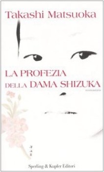 profezia della dama shizuka