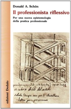 professionista riflessivo per una nuova epistemologia della pratica professional