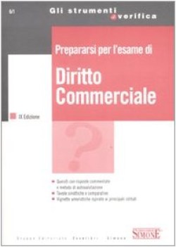 prepararsi per l\'esame di diritto commerciale IX ed.2008