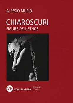 chiaroscuri figure dell\'ethos