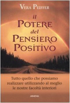 potere del pensiero positivo