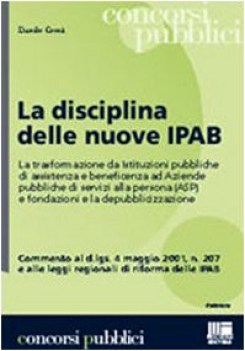 Disciplina delle nuove IPAB trasformazione Istituzioni pubbliche assistenza