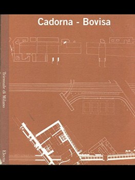 cadorna  bovisa