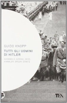 tutti gli uomini di hitler