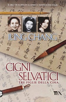 cigni selvatici tre figlie della cina