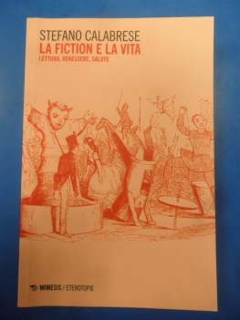 fiction e la vita lettura benessere salute