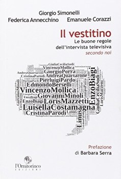 vestitino le buone regole dellintervista televisiva secondo noi