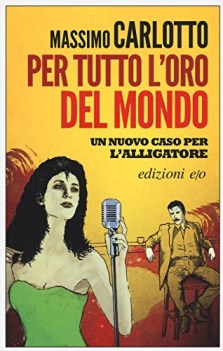 per tutto l\'oro del mondo