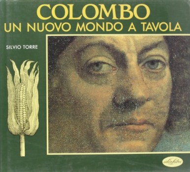 colombo un nuovo mondo a tavola