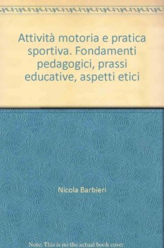 attivita motoria e pratica sportiva fondamenti pedagogici