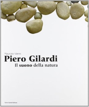 Piero Gilardi il suono della natura ediz italiana e inglese