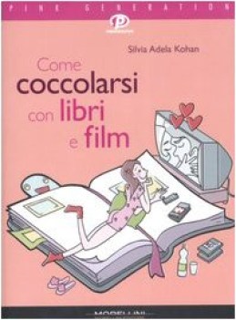 come coccolarsi con libri e film