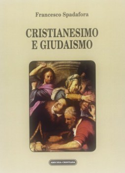 cristianesimo e giudaismo