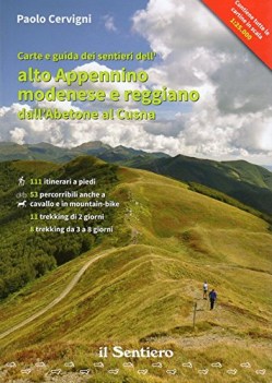 carte e guida dei sentieri dellalto appennino modenese e reggiano dall\'abetone a