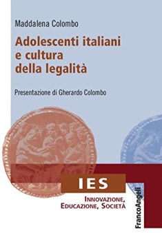 adolescenti italiani e cultura della legalit