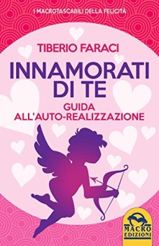 innamorati di te guida allautorealizzazione