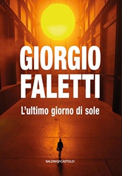 ultimo giorno di sole