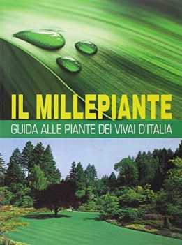 millepiante guida alle piante dei vivai ditalia