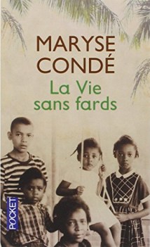 vie sans fards