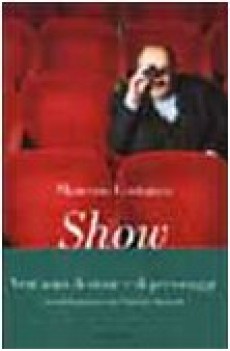 show vent\'anni di storie e personaggi